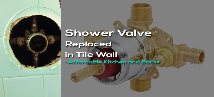 Replacing Shower Valve Behind Wall